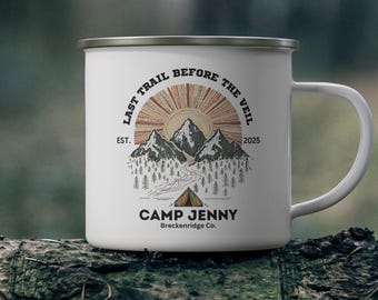 Enamel Camping Mug - Bachelorette Camp Custom Personalized, Gift for Outdoor Bride, Campfire Cup, Wilderness Wedding Favor, Mountain