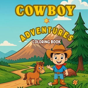 Cowboy Coloring Book for Kids & Adults: Wild West Theme, Rustic Designs, Western Art Activity Relaxation Pages