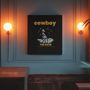 Cowboy Wall Decor | Rustic Western Cowboy Art for Home | Unique Cowgirl Decor | Farmhouse Wall Art Print
