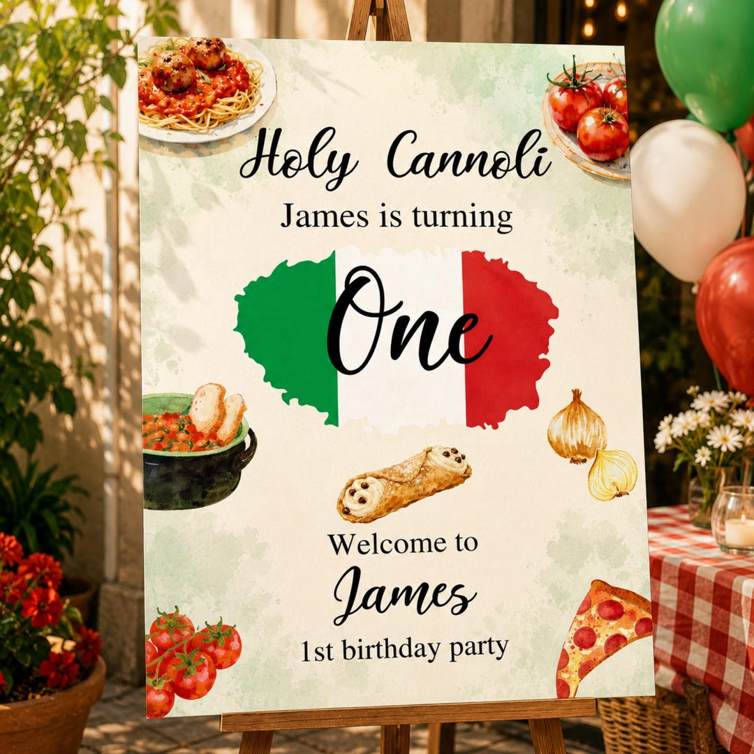 Holy Cannoli First Birthday Welcome Sign, Italian Party Decor, Editable ...
