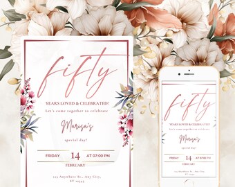May include: A pink and white floral design with a pink and gold invitation for a 50th birthday party. The invitation says "fifty years loved & celebrated!" and includes the name "Marisa's" and the date "Friday, February 14 at 07:00 PM".