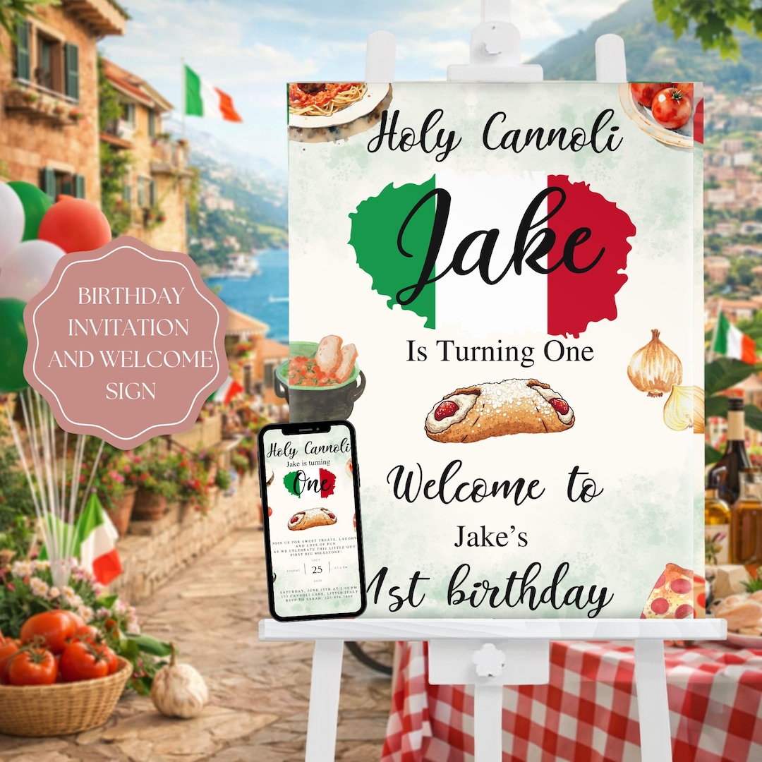 Holy Cannoli First Birthday Invitation and Welcome Sign. Italian Theme ...