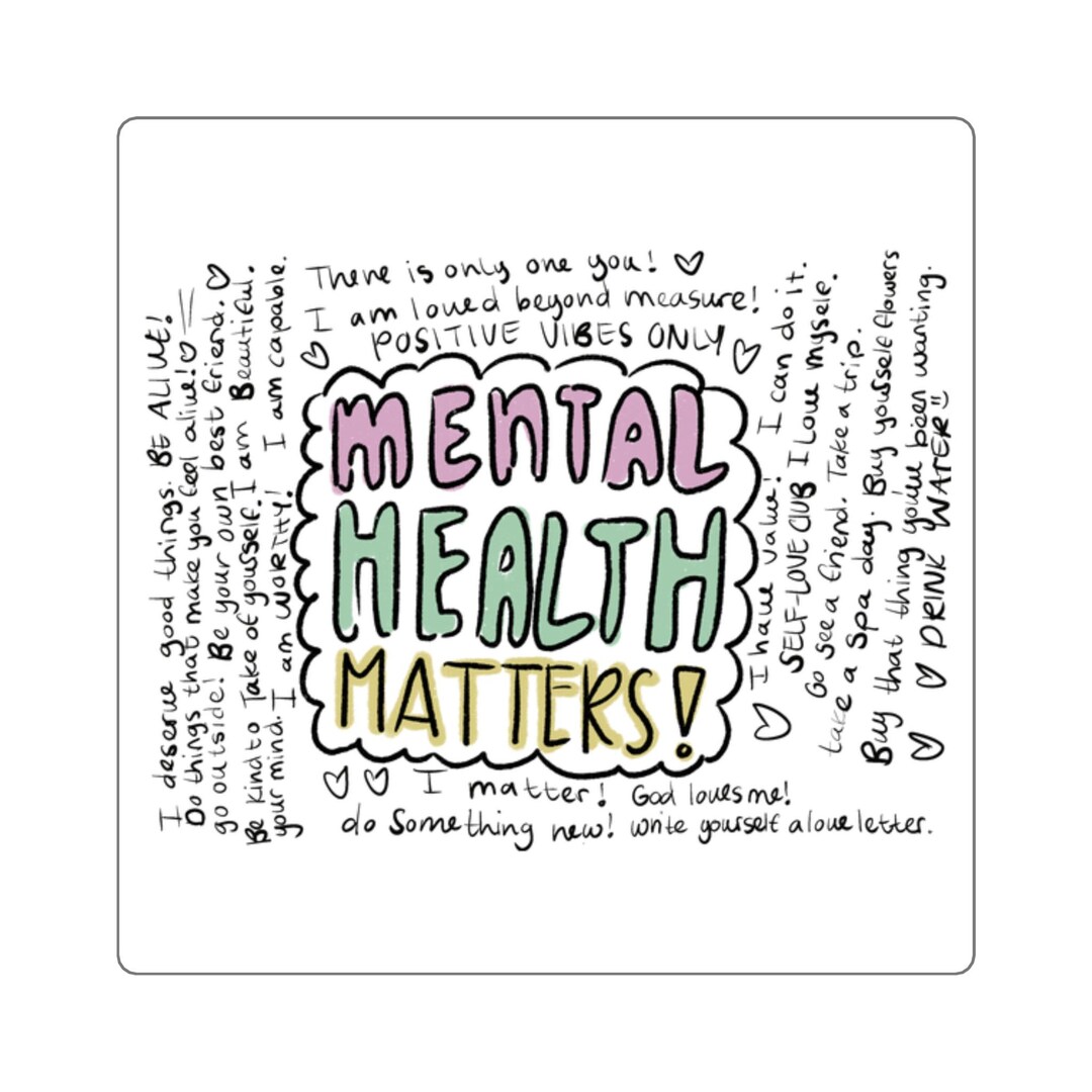 Mental Health Matters Stickers | Positive Vibes Only, Self-care Decals ...