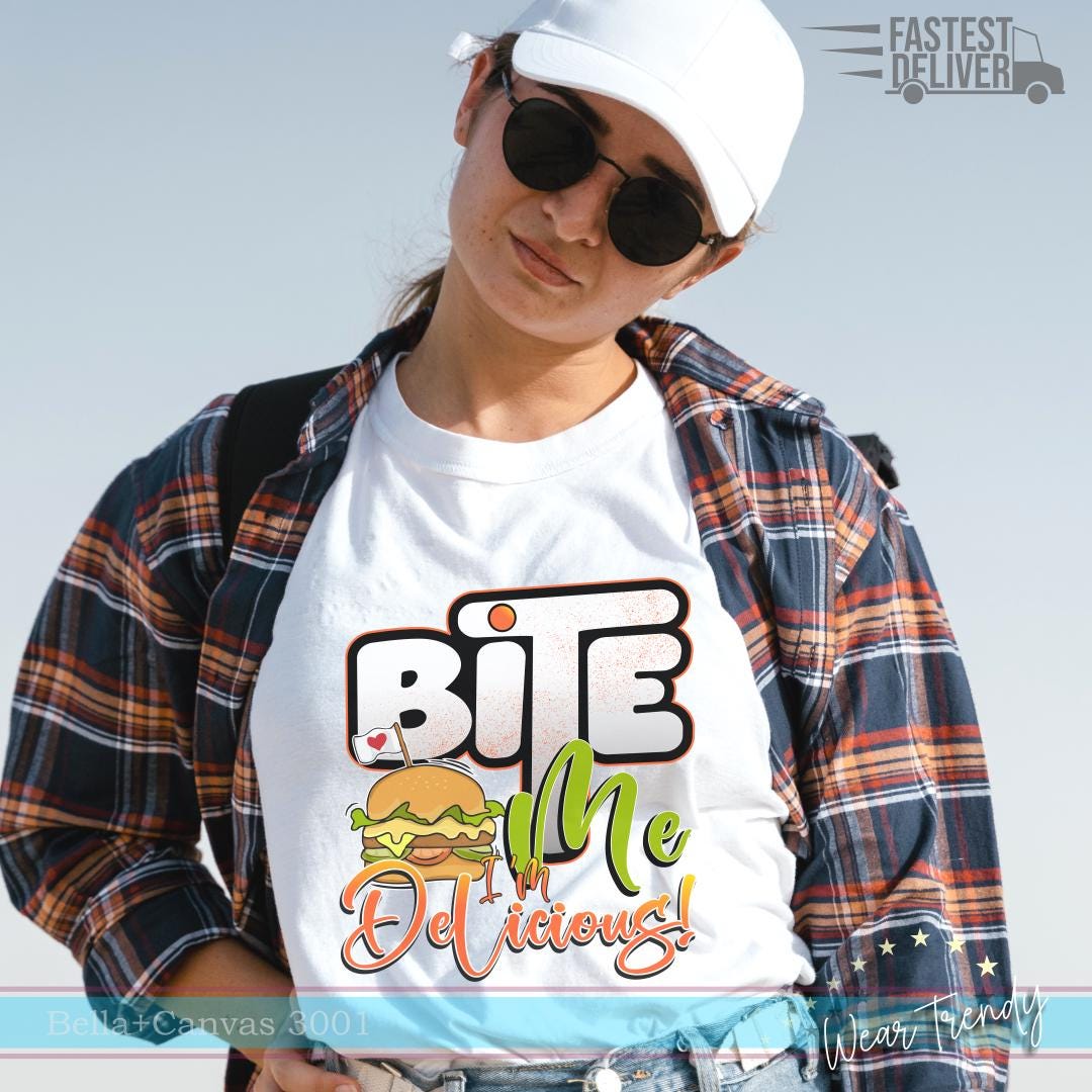 トップス PRINT OVER FOODIE BEEDEN Bite Me I M Delicious, Foodie Definition, Foodie Shirt, Food Lover