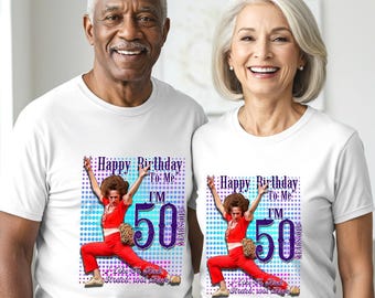 I'm 50 and I like to Kick, Sally O'Malley, 50 t-Shirt, gift, 50th birthday,