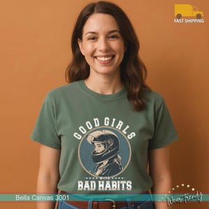 Good Girl Bad Habits T-Shirt: Sarcastic Biker Girl Tee