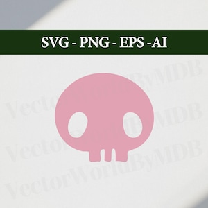 May include: A pink skull graphic with two eye sockets and a jawline. The image includes the text "SVG - PNG - EPS - AI" in a dark green banner at the top. The background is white.