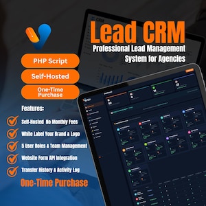 May include: A digital marketing graphic promoting a Lead CRM system for agencies. The image displays a laptop and tablet showcasing the software's dashboard. Key features include self-hosting, white labeling, and team management. Text highlights "One-Time Purchase."