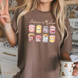 Comfort Colors BCBA T-Shirt: Behavior Is My Jam