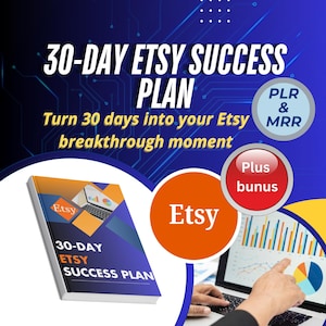 Etsy Success Plan: 30-Day Growth Roadmap (PLR License)
