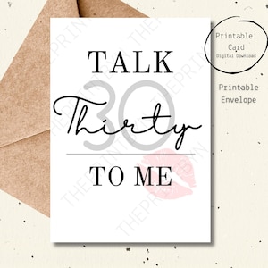 Carte d'anniversaire numérique imprimable Carte Talk 30 ans Carte d'anniversaire 30e Anniversaire drôle Cadeau de trente ans Carte BFF meilleure amie pour elle