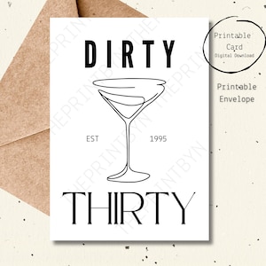 Carte d'anniversaire numérique imprimable Dirty 30 Classic & Modern 30 Dirty Thirty EST 1995 Carte BFF en verre à martini pour lui et sa meilleure amie