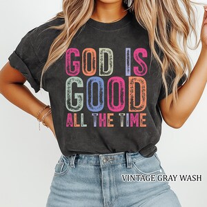 Retro Shirts God Is Good All The Time Gift for Her, Funny Summer Christian Gifts, Bible Verse Quote Her Gifts, Religious Trendy Shirt Tees