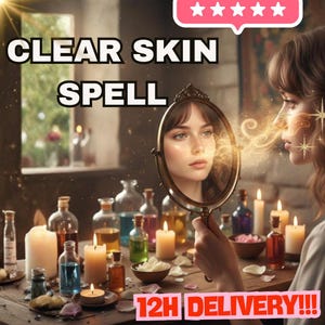 以下が含まれることがあります： 「クリアスキン呪文」を宣伝する画像には、鏡を持つ女性が写っており、木製のテーブルにはさまざまなボトルとろうそくが置かれています。「クリアスキン呪文」というテキストが大きく表示され、「12H DELIVERY!!!」と書かれたバナーも表示されています。