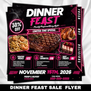 Op de afbeelding: Een zwarte promotieflyer voor een Dinner Feast met 30% korting. Het ontwerp bevat afbeeldingen van garnalenpasta, een biefstuk, een gebraden kip en cheesecake. De tekst vermeldt signature maaltijden, bijgerechten en zoete lekkernijen.