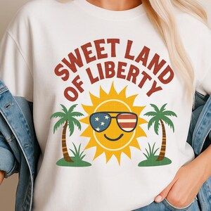 Sweet Land of Liberty PNG, 4th of July Sublimation Design, Patriotic Sun Clipart, Patriotic Summer PNG,  Vintage USA Summer png