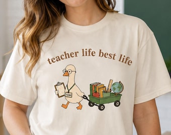 Comfort Colors Teacher Life Best Life T-Shirt, Cute Goose Graphic Pink Cotton Tee