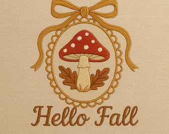 Hello Fall Embroidery Design, Autumn Mushroom Embroidery Pattern, Digital Download, Fall Season Machine Embroidery File