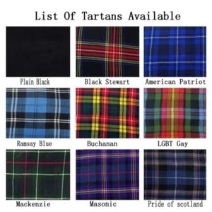 Pode incluir: Uma sele&ccedil;&atilde;o de nove padr&otilde;es de tart&atilde; diferentes, incluindo preto liso, Black Stewart, American Patriot, Ramsay Blue, Buchanan, LGBT Gay, Mackenzie, Masonic e Pride of Scotland.