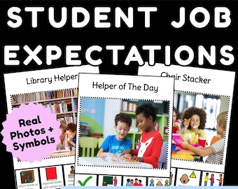 Student Classroom Job Expectation Posters | Visual & Symbol Supported | Real Photos or Use Your Own | Special Education | Life Skills PDF