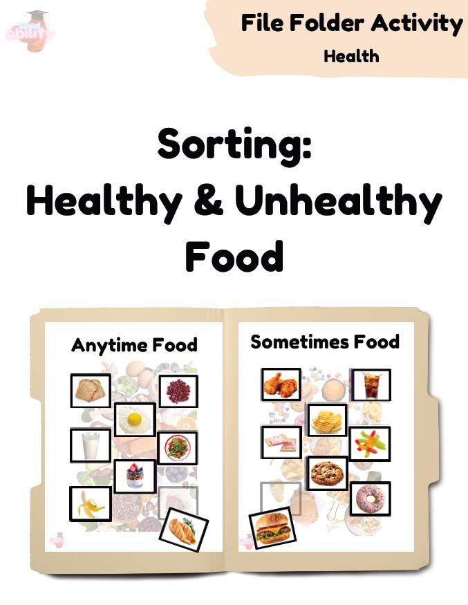 Healthy Routine Picture Sort FILE FOLDER Activity | Sorting Healthy Food | Sometimes Vs Anytime ...