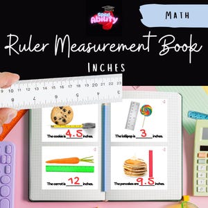 May include: A worksheet for measuring objects in inches. The worksheet includes images of a cookie, lollipop, carrot, and pancakes. Each image has a ruler next to it and a line for writing the measurement in inches.
