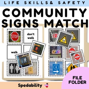 Może przedstawiać: Teczka z napisem LIFE SKILLS & SAFETY COMMUNITY SIGNS MATCH zawierająca zadanie polegające na dopasowywaniu różnych znaków społecznych, w tym stop, idź, nie idź, wyjście, otwarte, mokra podłoga oraz symbole informacyjne w układzie siatki.