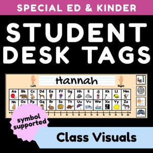 May include: A rectangular student desk tag featuring the name Hannah, an alphabet strip with corresponding illustrations, left and right hand indicators, a number line from 0 to 20, and four visual communication icons for classroom needs.