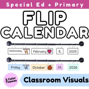 May include: A flip calendar set for classrooms featuring two black metal rods with hanging cards. The top row shows Wednesday, February 8, 2025. The bottom row shows Friday, October 29, 2026. Cards include text, dates, and icons like a camel, heart, and pumpkin.
