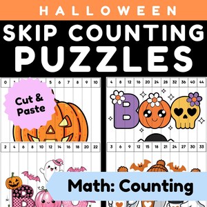 May include: Halloween skip counting puzzles featuring educational math activities. The printable sheets include illustrations of pumpkins, ghosts, bats, and skulls with numbers for counting practice. Text includes HALLOWEEN, SKIP COUNTING PUZZLES, Cut & Paste, and Math: Counting.