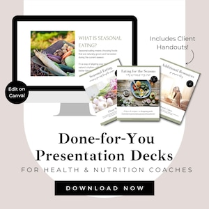 Może przedstawiać: Monitor komputera wyświetla prezentację na temat sezonowego odżywiania, z dodatkowymi materiałami. Obraz zawiera tekst "Done-for-You Presentation Decks for Health & Nutrition Coaches" i "Download Now."