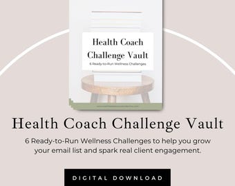 Archivo de retos para coaches de salud / 6 retos de bienestar listos para usar para el crecimiento de tu lista de correo electrónico