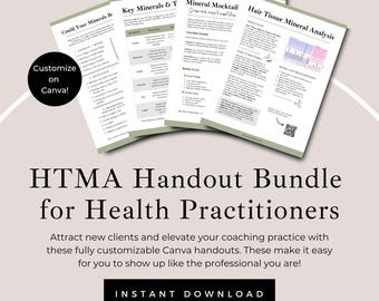 May include: A bundle of printable handouts for health practitioners, featuring titles like "Could Your Minerals Be" and "Hair Tissue Mineral Analysis." The design includes a black circle with "Customize on Canva!" and a black rectangle with "INSTANT DOWNLOAD."