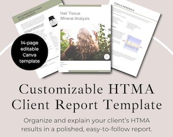 May include: A 14-page editable Canva template for a Hair Tissue Mineral Analysis client report. The document set includes pages with text, charts, and a cover featuring a person with long hair, all presented in a clean, professional layout.
