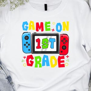 Spiel auf 1st Grad PNG | Gamer zurück in die Schule PNG | Erster Schultag Jungen Design | Stufe Unlocked 1st Grad Sublimation