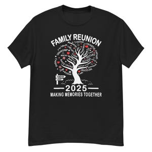 Making Memories Family Matching Group Family Reunion 2025 T-Shirt
