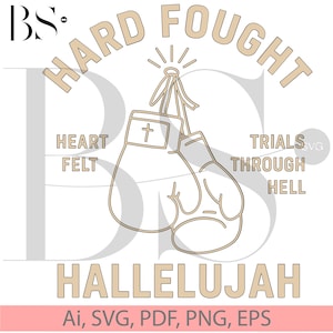 Hard fought Hallelujah Screen print transfer ready to press ready to ship cute easy trendy Jesus worship prayer warrior Faith oversized