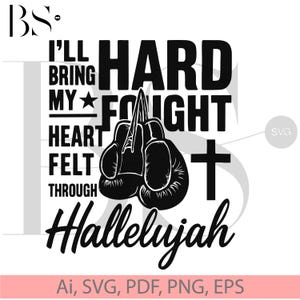 Christian svg PNG Christian SVG Modern Christian  Trendy Shirt Hard Fought Hallelujah svg Bible Verse Svg Jesus svg digital download