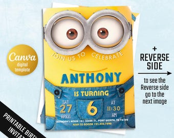 May include: A printable birthday invitation featuring a yellow Minion character design. The invitation includes the text "Join us to celebrate Anthony is turning 6" with the date, time, and location details. The design also includes the text "Canva digital template".