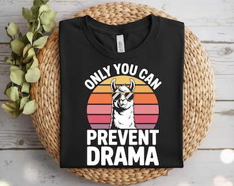 Bara du kan förhindra drama png, rolig lama-tröja (digital nedladdning)