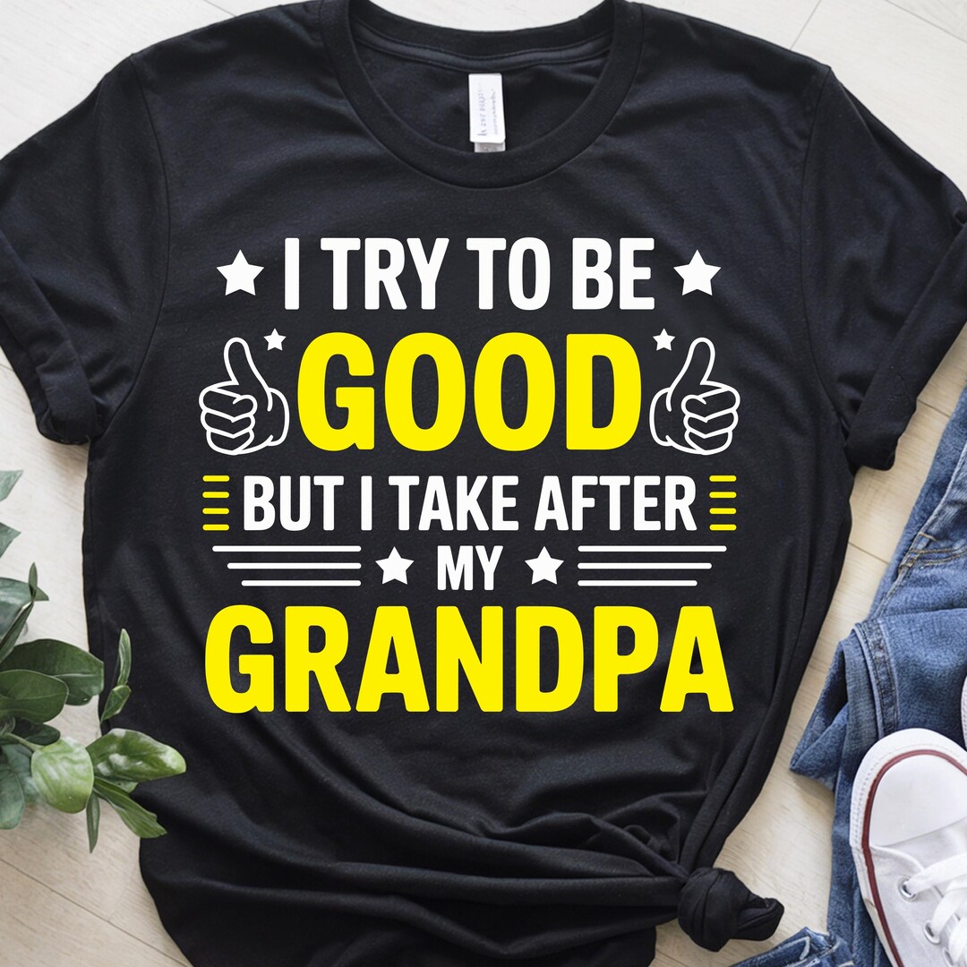 Funny Grandpa Baby Bodysuit - 'I Try To Be Good But I Take After My Grandpa' Cute Infant Onesie Outfit