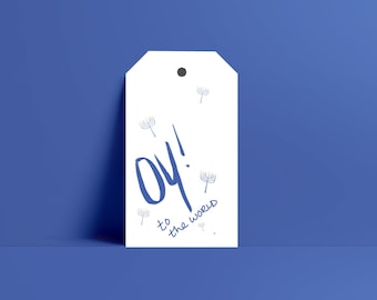 Oy! to the world Hanukkah gift tag