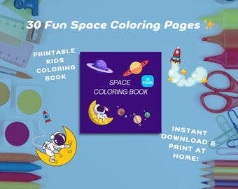 May include: A printable space coloring book with 30 pages. The cover features an astronaut sleeping on a crescent moon, planets, and stars. The text on the cover reads "Space Coloring Book".
