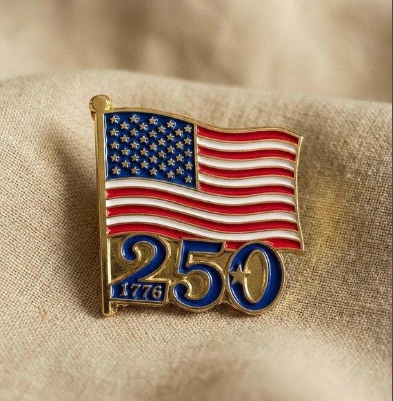 USA 250th Anniversary Semiquincentennial 1776-2026 | Patriotic Flag Collector Gift | American History | Hard Enamel Lapel Pin.