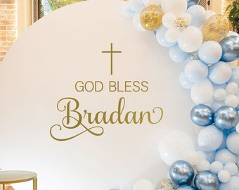 Personalized God Bless Baptism Decal - Custom Baptism Party Backdrop Sticker - Name and Cross Decal for Balloon Arch - DECAL ONLY