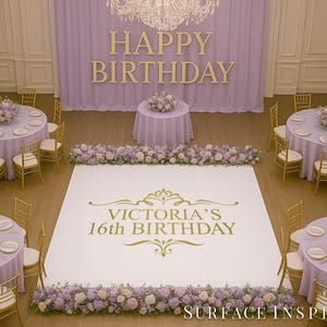 May include: A party venue decorated for a sweet sixteen birthday celebration. The room features round tables with lavender tablecloths, gold chairs, and floral centerpieces. A white dance floor displays "Victoria's 16th Birthday" in gold lettering, with "Happy Birthday" on the backdrop.