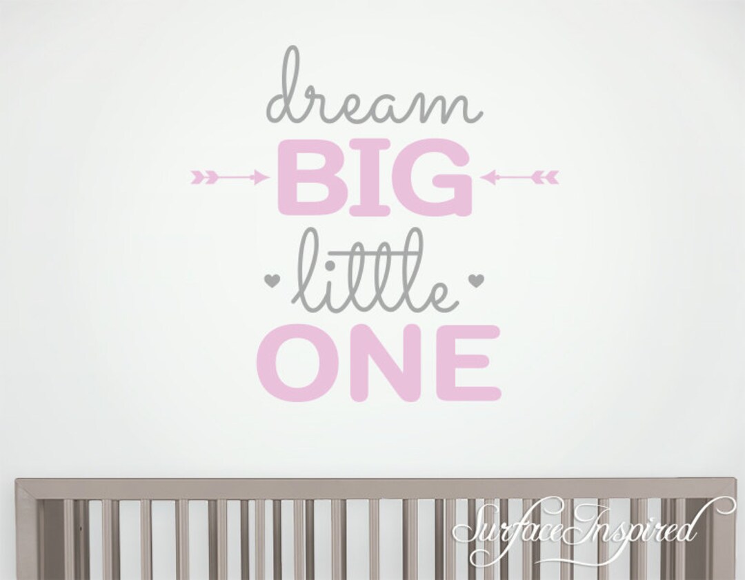 Wall Decal Quote Kids Wall Decal Nursery Dream Big Little One Quote ...
