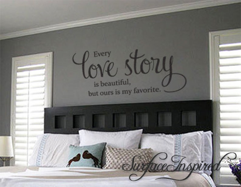 wall decal quote every love story is beautiful vinyl wall | etsy