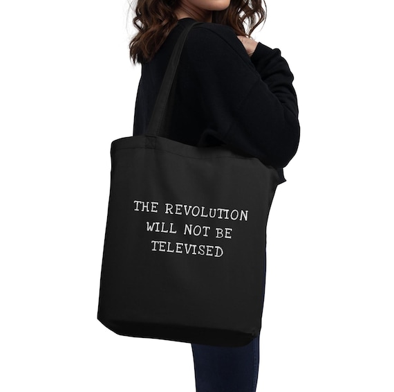Roots of Pearl, Organic Cotton Tote Bag, "The Revolution Will Not Be Televised"