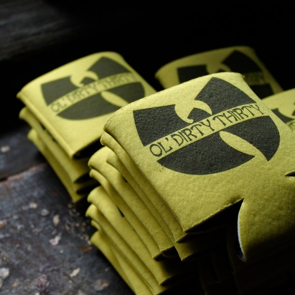 5 OL' DIRTY THIRTY can insulators cozy 30th Birthday Party Favors Gifts Ideas Wu Tang Bastard Hip Hop Rap Killer Bees Yellow Beer Can coozie